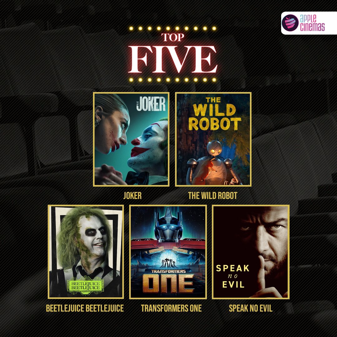 AppleCinemas's tweet photo. Here’s what ruled the box office last week! 🎬

Check out the Top 5 movies that had everyone talking at #applecinemas 🎟️

#joker #thewildrobot #beetlejuice #transformers1 #speaknoevil #top5 #top5AtAppleCinemas https://t.co/70yJhZ34Fi