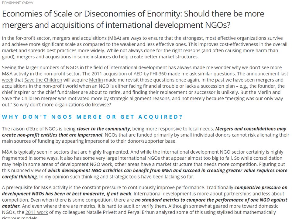 Mergers and acquisitions among international development NGOs—why don't they happen more frequently? Does greater scale truly create more value? Is similarity in organizational culture a more important factor in NGO mergers than in corporate ones? These are questions that have