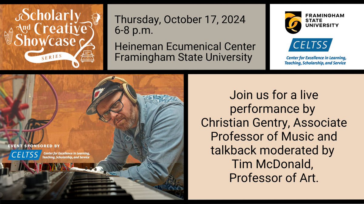 FSUCELTSS's tweet photo. Hope to see you on Thursday, October 17th at 6PM at the Heineman Ecumenical Center for a free LIVE performance by Christian Gentry, Associate Professor of Music and talkback moderated by Tim McDonald, Professor of Art. @FraminghamU https://t.co/d6qQjNgeqq