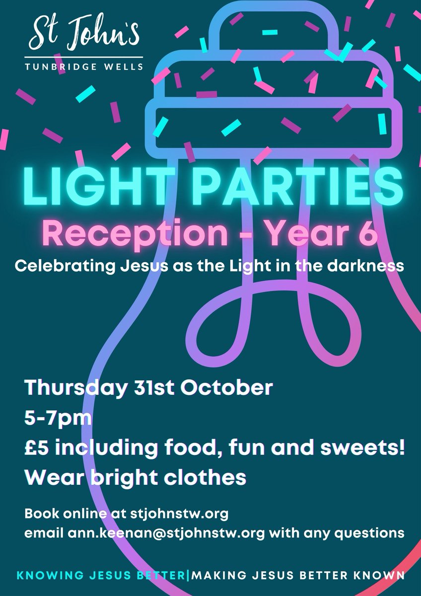 StJohnsTW's tweet photo. We're hosting our popular Light Parties again this year 🎉
All Reception - Year 6 children are welcome to join as we celebrate Jesus as the light in the darkness.
Thursday 31 October
5-7pm
£5 including food, fun and sweets!
Wear bright clothes
Book here: https://t.co/k9sKZXwD8E https://t.co/wOlNzK6GSD