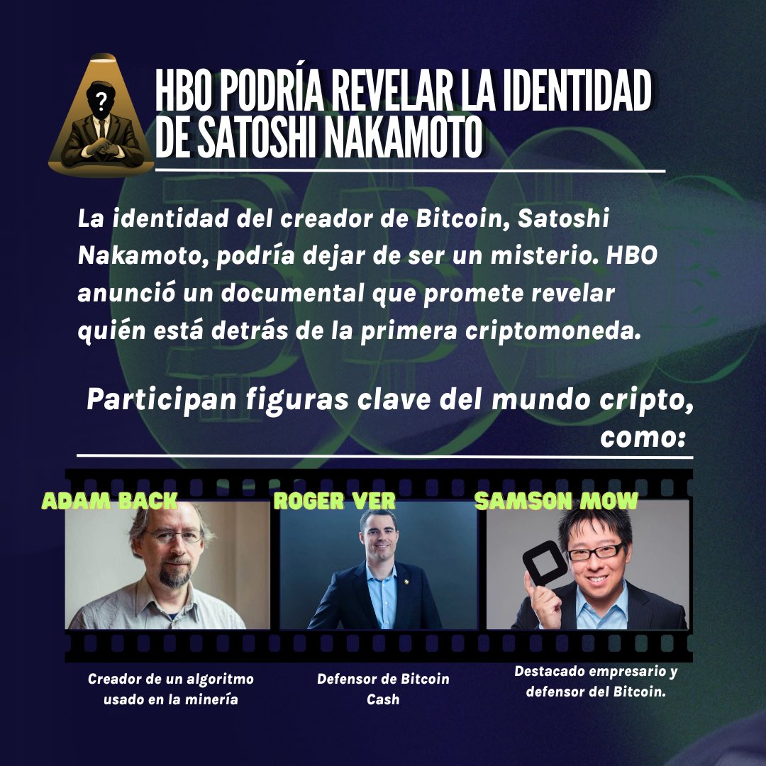 La identidad de Satoshi Nakamoto, el misterioso creador de #Bitcoin, podría  dejar de ser un enigma. 🎥 HBO lanzará un documental que promete revelar  quién está detrás de la primera criptomoneda. En #