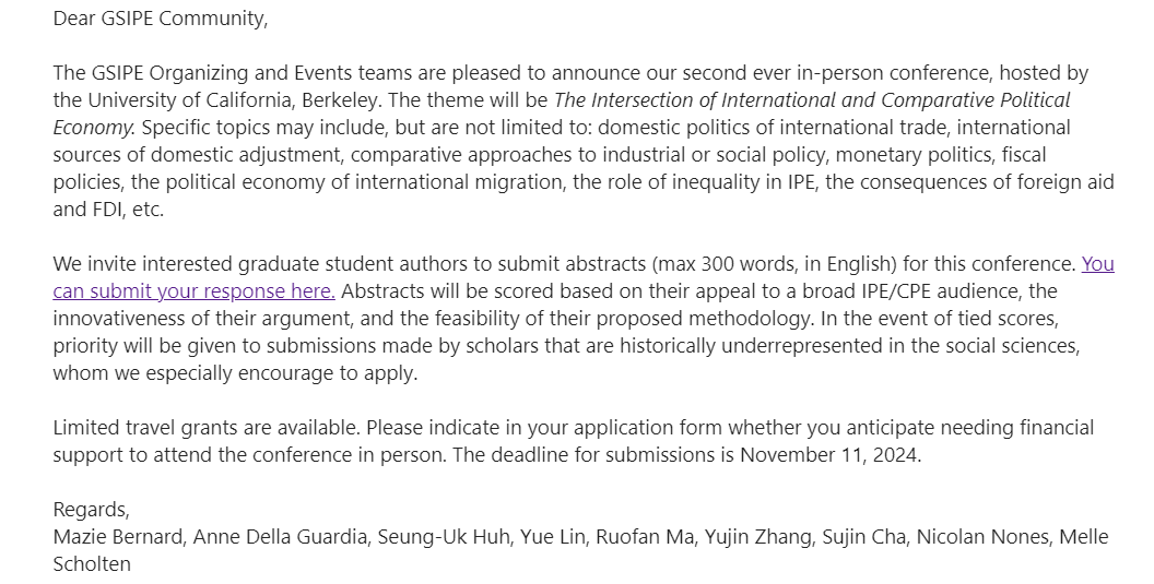 Excited to announce the <a href="/gradstudent_ipe/">Grad Students in International Political Economy</a>  second-ever in-person conference hosted by the University of California Berkeley! The deadline for submissions is Nov 11th. See attachments for more details - hope to see you there! 
bit.ly/3ZZdDVP