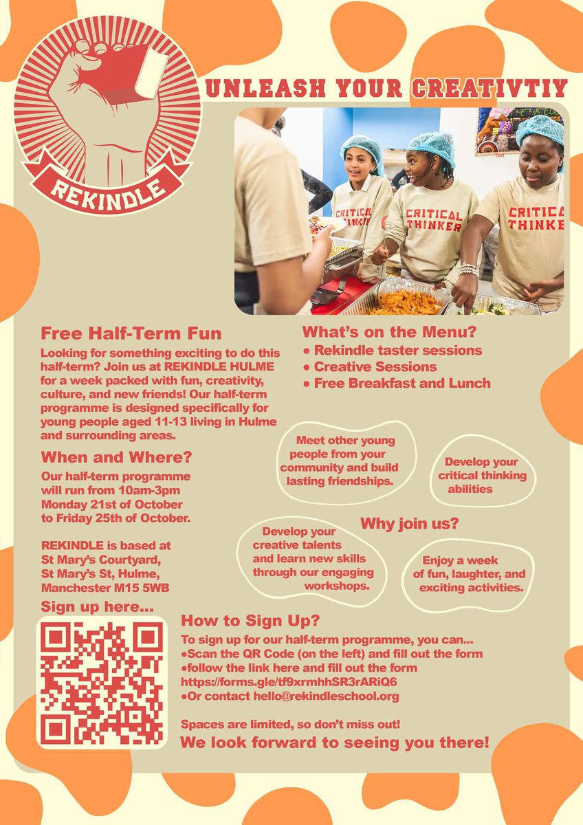 The brilliant team @rekindleschool has a fab FREE half term offer, Mon 21st to Fri 25th.

The programme is designed specifically for young people aged 11-13 in or near Hulme. Offering a week full of fun, creativity, culture, and new friends.

Scan the QR code below👇to sign up 💫