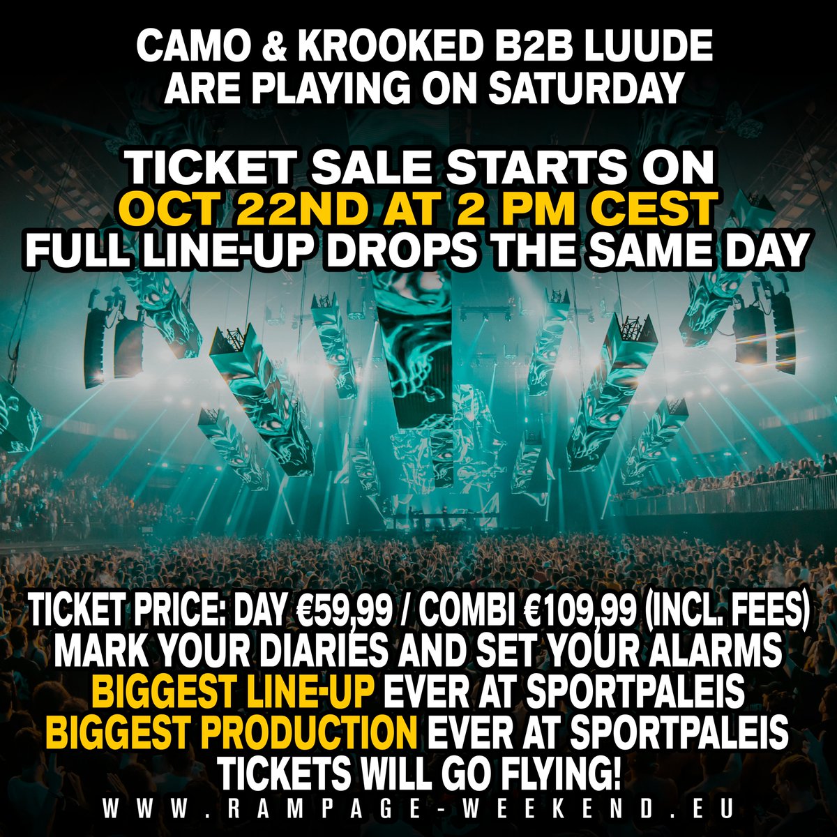 CAMO &amp; KROOKED AND LUUDE WILL JOIN US AT RAMPAGE WEEKEND 2025 FOR A LEGENDARY B2B! COME SEE THE DNB LEGENDS FOR A SET FULL OF MAYHEM ON SATURDAY FEBRUARY 22ND 💥

FULL LINE-UP &amp; TICKET SALE STARTS ON OCTOBER 22ND AT 2PM CEST.

<a href="/CamoKrooked/">Camo & Krooked</a> <a href="/luudemusic/">LUUDE</a>