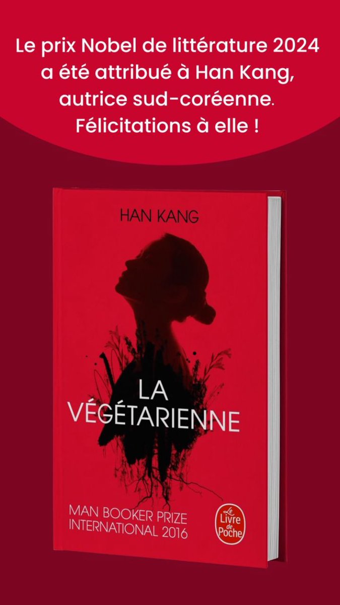Félicitations à Han Kang, lauréate du prix Nobel de littérature 2024!