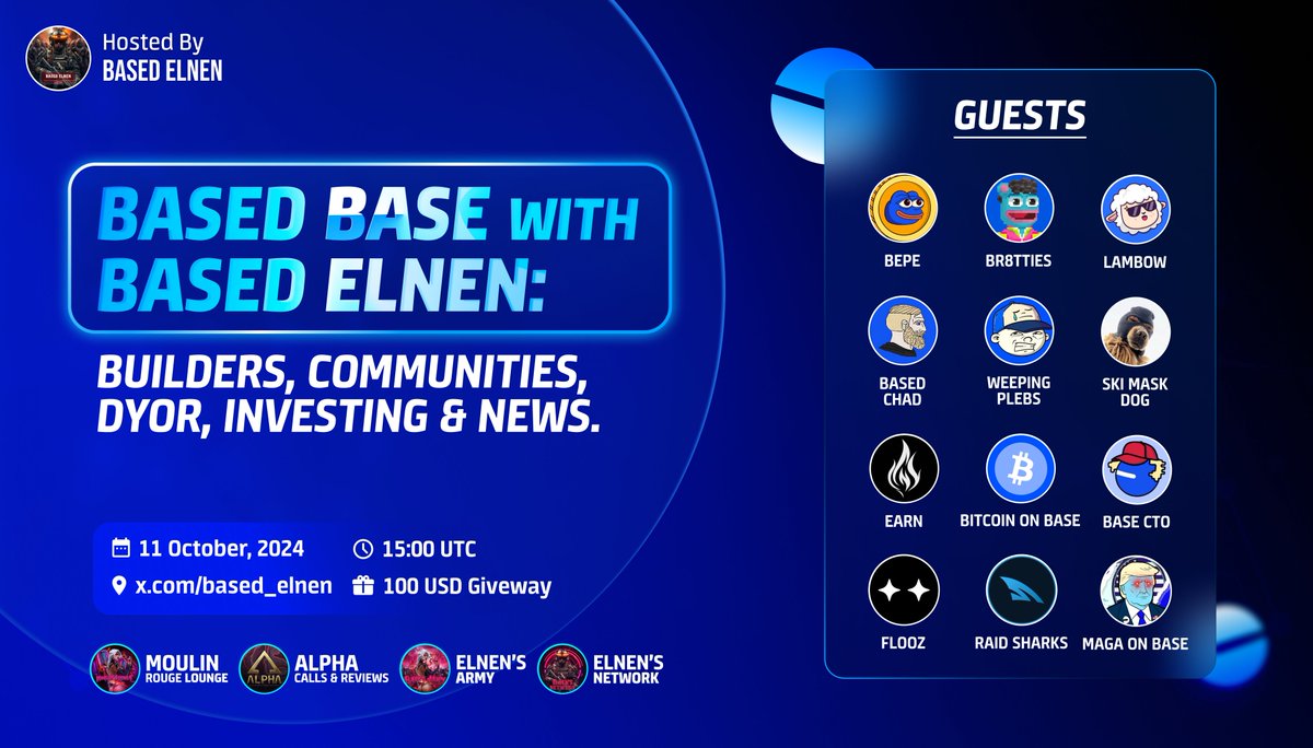based_elnen's tweet photo. 🎙BASED BASE with BASED ELNEN🎙
🔹FRIDAY 11.10. 15:00 UTC⌛️

💵GIVEAWAY (100 USD)💵

🧾RULES👇
1️⃣ LIKE & RETWEET.
2️⃣ TAG YOUR FRIENDS.
3️⃣ FOLLOW @based_elnen
4️⃣ JOIN SPACES👉https://t.co/71iSS9xEC6

(on @base💙supported by @flooz_xyz @RaidSharks)