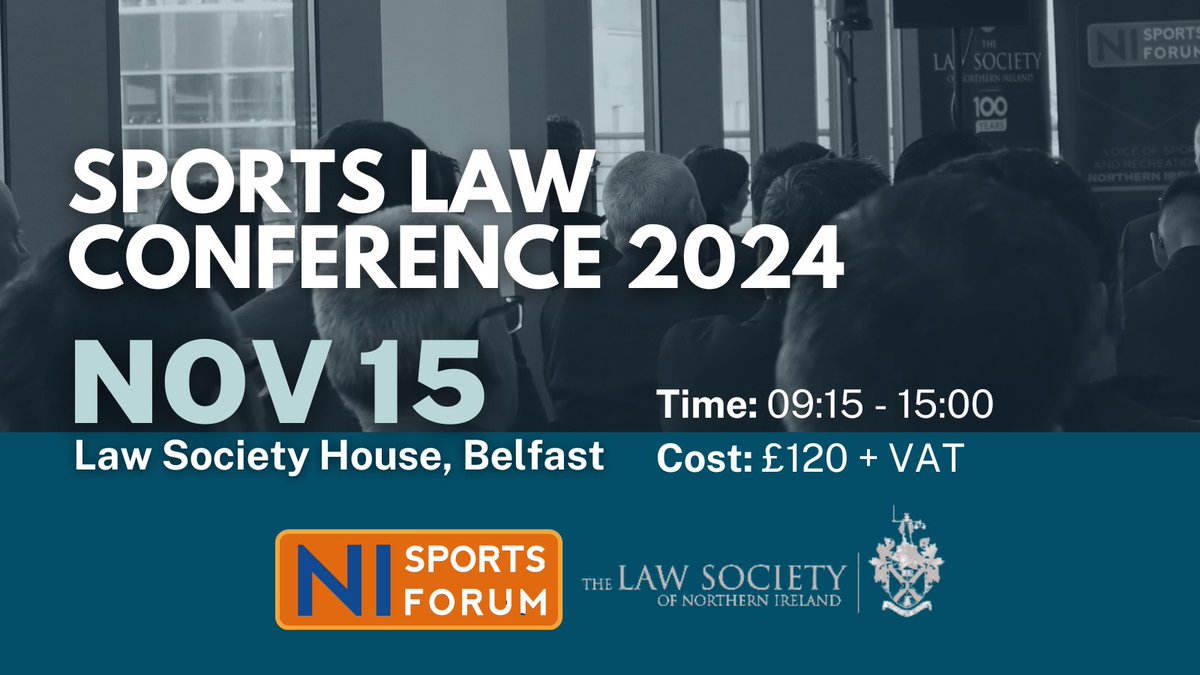 NISportsForum's tweet photo. 🗓️ Save the Date! Sports Law Conference 2024 is on 15th Nov! 🏅⚖️ Speaker announcements start next week—stay tuned!
#SportsLaw #WomenInSport #NISF #SaveTheDate https://t.co/KtMAkUvl1Q