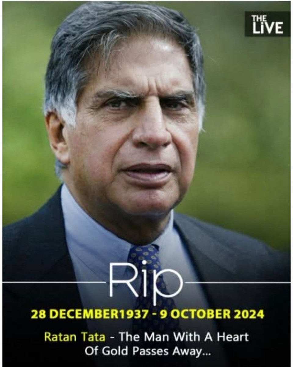 vvandanalal's tweet photo. Our heartfelt condolences for the loss of a truly golden-hearted industrialist; his kindness and legacy will be deeply missed..

Ratan Naval Tata

Former chairperson of the #TATAGroup
WE WILL MISS YOU SIR... 😓❤️🙏 https://t.co/6dMNNOW85J