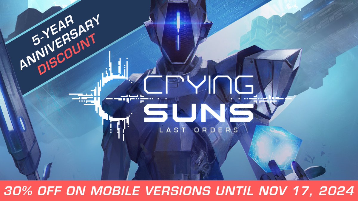 The 5-year Anniversary of Crying Suns continues today on mobiles. 🎂
Let's celebrate with another cool discount:
👉 30% off on iOs: apple.co/3exFjGX
👉 30% off on Android: bit.ly/3dxh5Lq
Don't miss it!