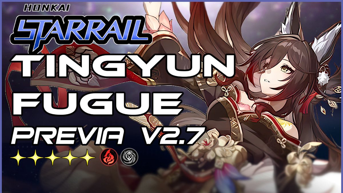 Prévia da Tingyun Fugue e todas as informações que sabemos até agora sobre o seu kit!

Vejam aqui: tkmagnus-guias.blogspot.com
#HonkaiStarRail