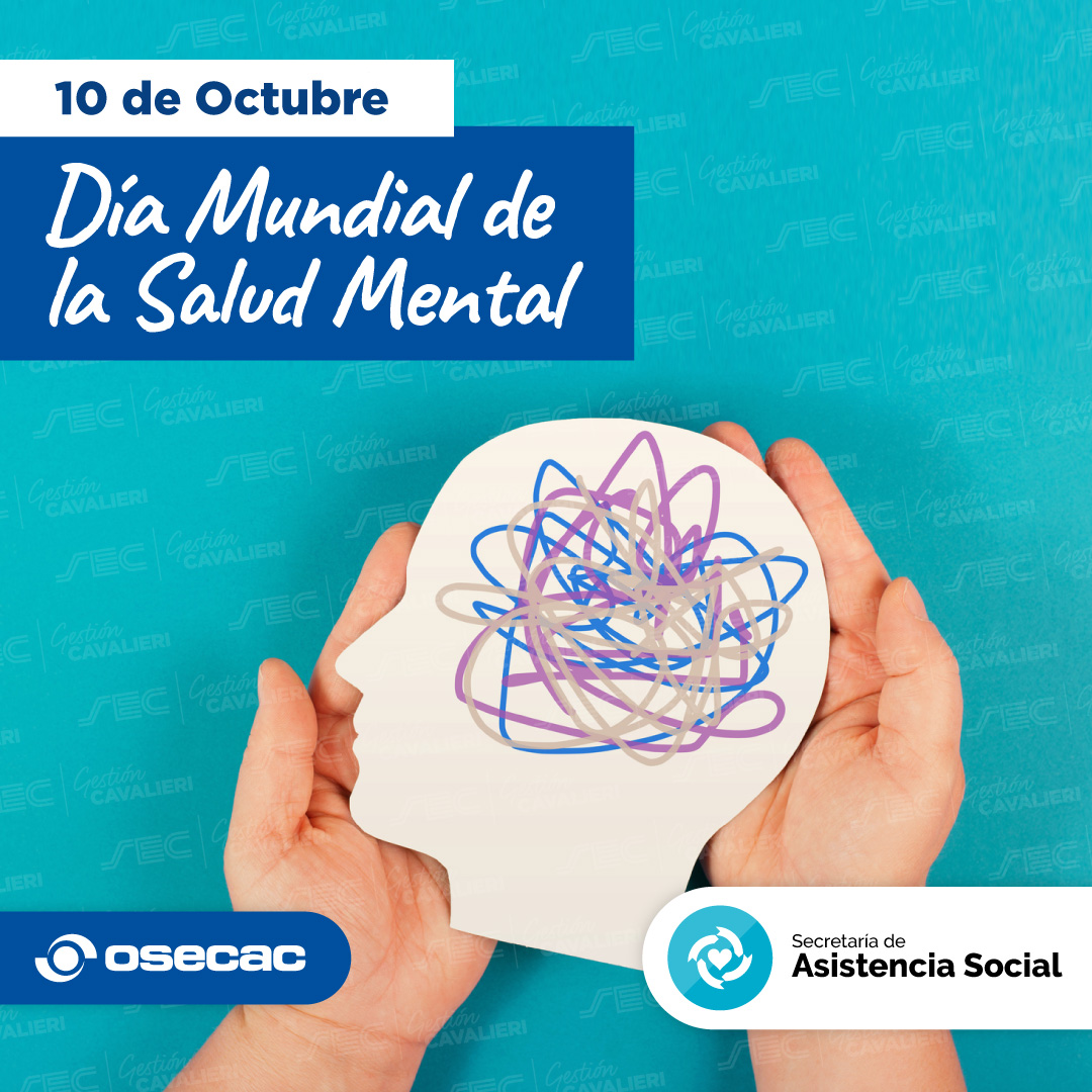 10/10 - Día Mundial de la Salud Mental

La salud mental es un derecho humano básico para todos y todas, por lo que esta efeméride pretende concientizar sobre problemas de salud mental y fomentar acciones que la protegen y brindan acompañamiento a quienes lo necesitan.