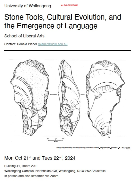 CTennie's tweet photo. Upcoming Workshop - in person &amp; on *ZOOM*: "Stone Tools, Cultural Evolution, and the Emergence of Language" 
When: Mon Oct 21st and Tues 22nd, 2024. 
Note that the given times are in GMT+11 (Australia location). 

Organised by Ronald Planer (thank you!) https://t.co/RJHlm7yWmF