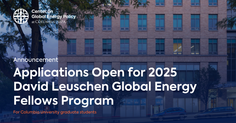 ColumbiaUEnergy's tweet photo. 🔴 Applications are now LIVE for the 2025 David Leuschen Global Energy Fellows program!

The program is an opportunity for energy and climate-focused graduate students at @Columbia to launch their careers.