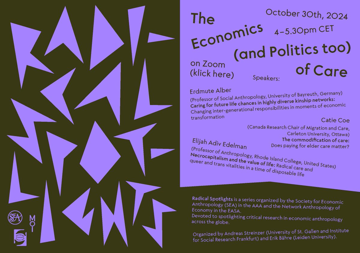 Andreas Streinzer (@kompostmoderne) on Twitter photo The Economics (and Politics too) of Care: Radical Spotlights Series Oct 30th, 2024 4-5.30pm CET with Erdmute Alber, Catie Coe and Elijah A. Edelman
organized w/ <a href="/ErikBaehre/">Erik Bähre</a>
thanks <a href="/EASAinfo/">EASA</a> <a href="/EconomicAnthro/">Economic Anthropology - Journal</a>
info easaonline.org/radicalspotlig… #anthrotwitter #economicanthropology The Economics (and Politics too) of Care: Radical Spotlights Series Oct 30th, 2024 4-5.30pm CET with Erdmute Alber, Catie Coe and Elijah A. Edelman
organized w/ <a href="/ErikBaehre/">Erik Bähre</a>
thanks <a href="/EASAinfo/">EASA</a> <a href="/EconomicAnthro/">Economic Anthropology - Journal</a>
info easaonline.org/radicalspotlig… #anthrotwitter #economicanthropology