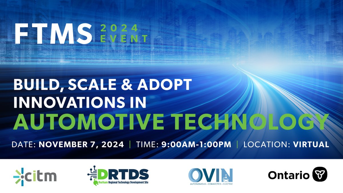We’re back! <a href="/CITM_Canada/">Centre for Integrated Transportation and Mobility</a> &amp; Durham RTDS are teaming up to bring you our 7th FTMS virtual conference: “Build, Scale and Adopt Innovations in Automotive Technology”!  See the speaker line-up &amp; register to join us on Nov 7: ftms.citm.ca

<a href="/investdurham/">Invest Durham</a> <a href="/OCInnovation/">Ontario Centre of Innovation (OCI)</a>