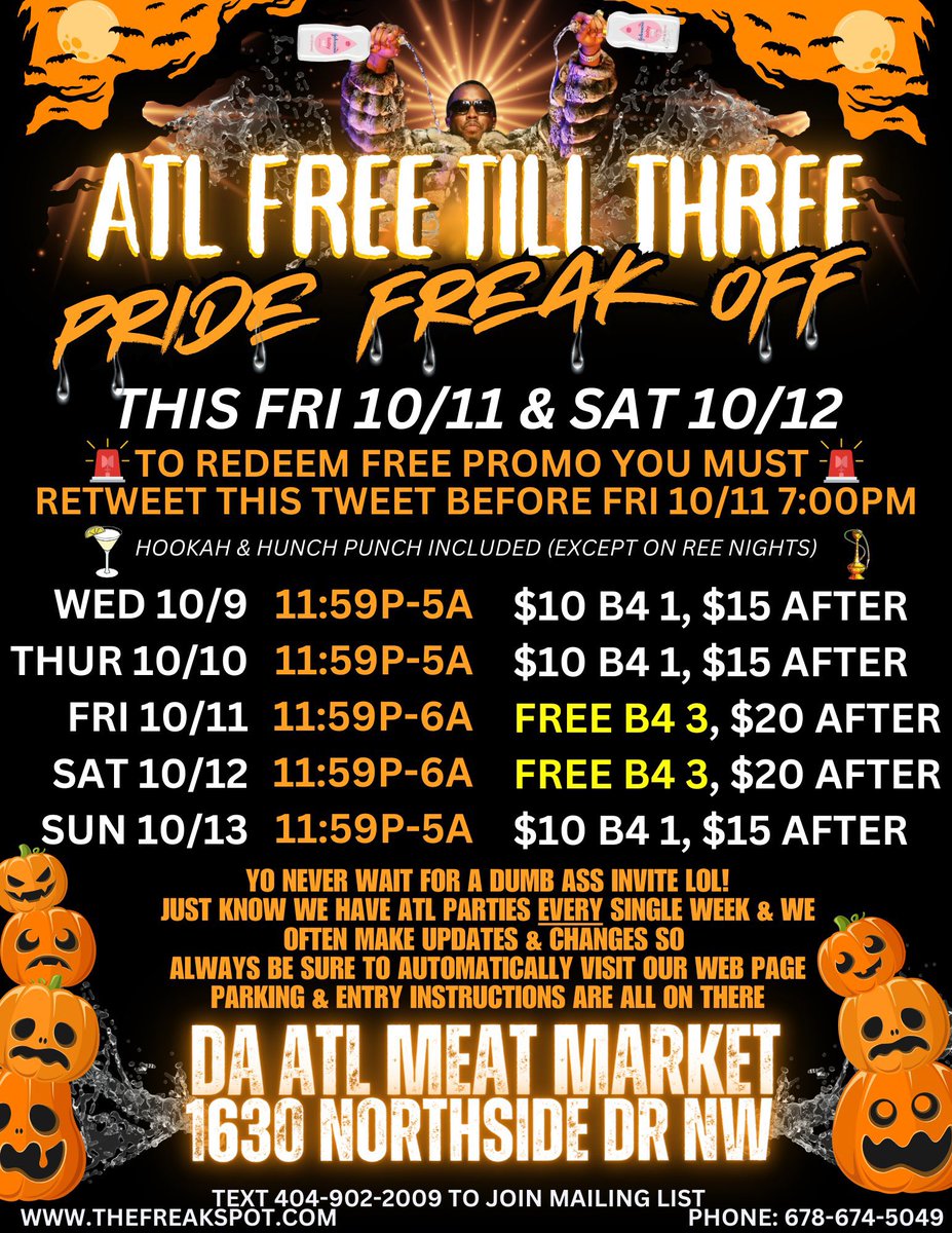 AtlMeatmarket's tweet photo. Don’t for get to repost prmo by BEFORE FRI 10/11 7:00PM
🚨🚨🚨🚨🚨🚨🚨🚨🚨🚨🚨🚨🚨
It’s always. Going down on a Thursday at tha @AtlMeatmarket  shyt you know it’s all good vibes. Here 🔥🔥🔥🔥🔥 https://t.co/zSakqADz2G