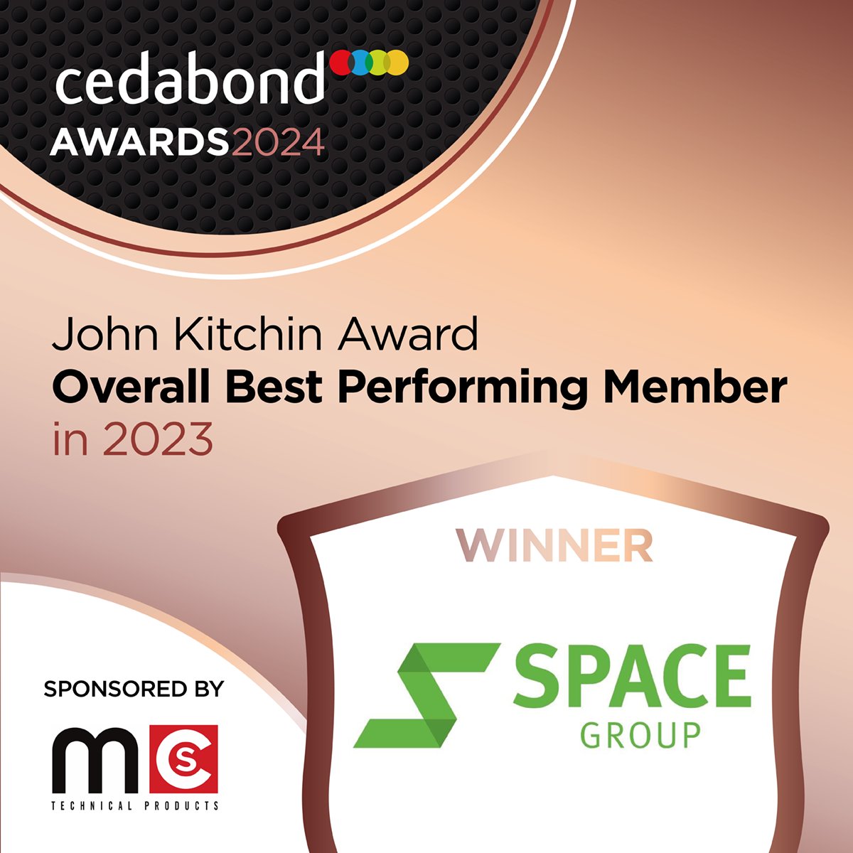 The winner of the John Kitchin Award for the Overall Top Performing Member in 2023, sponsored by MCS Technical Products is...

Space Group
Congratulations! 🎉

#cedabondshowcase24