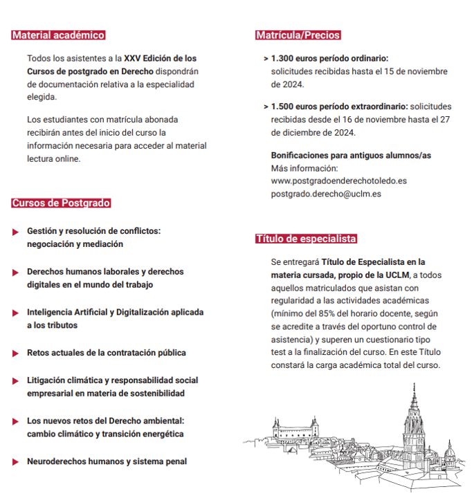 AMDF4's tweet photo. El próximo mes de enero de 2025 se impartirá de forma presencial y mixta los cursos del "Postgrado en Derecho" en su XXV edición por parte de la Universidad de Castilla-La Mancha en su campus de la ciudad de Toledo (España).  Conoce más información en la página 
#AMDF4 #abogados https://t.co/tLmqQ9x678