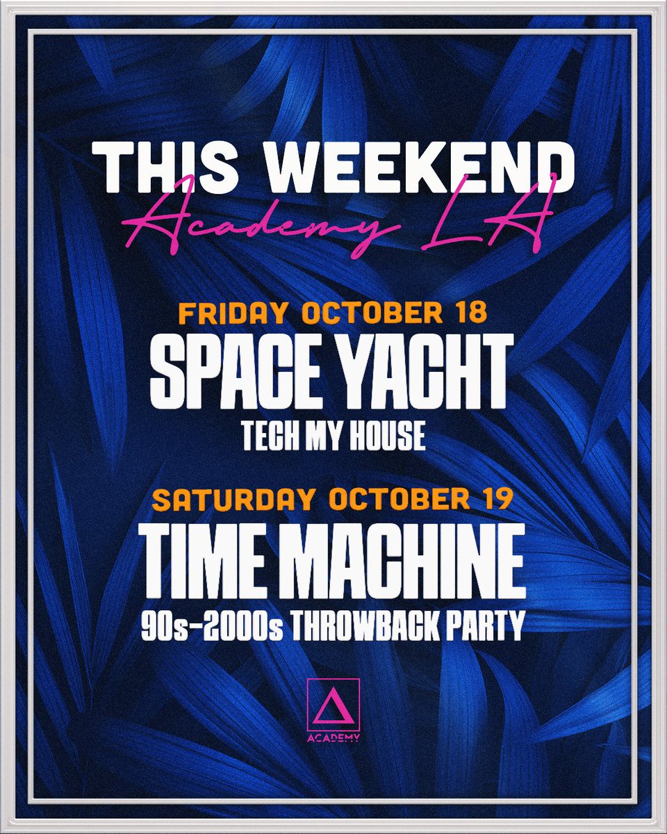 This Friday, 10/18, <a href="/spaceyacht/">SPACE YACHT</a> kicks off the weekend with a Secret House Lineup for Tech My House. 🔊 Then on Saturday, 10/19, we’re dialing it back with <a href="/timemachine_la/">Time Machine</a> for an iconic blast from the past! ⏰

See you on the dance floor. 🎉 → academy.la