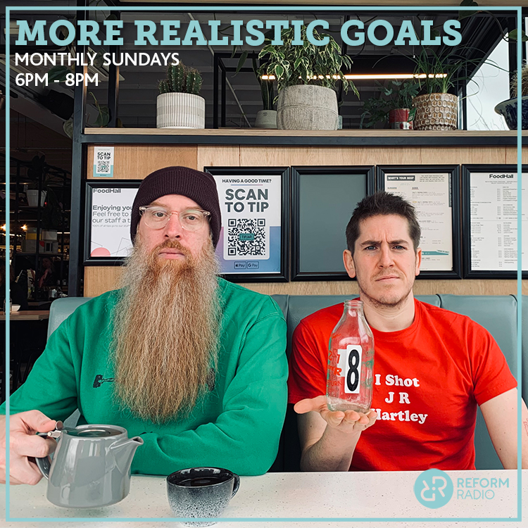Werner helps us bring the chaos this Sunday on @ReformRadioMCR  

It's a pre-record, so we know what we are playing - so here you go, have a look.

6pm, Reform Radio, #MOREREALISTICGOALS xxx