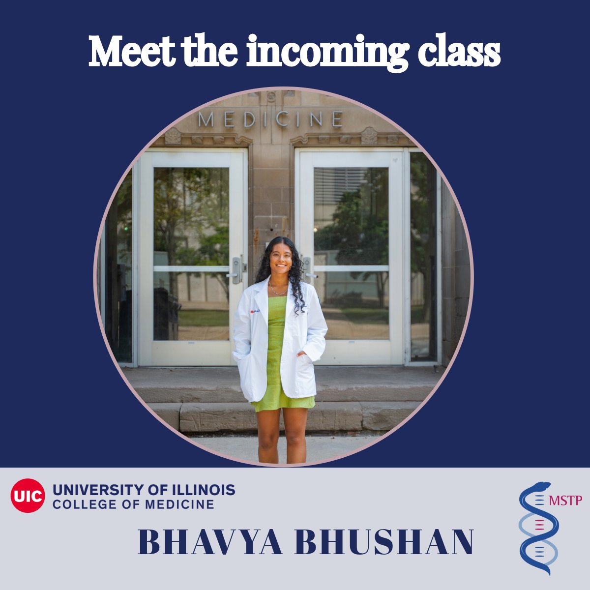 uicmstp's tweet image. Today for our M1 intros we are featuring Bhavya Bhushan! Welcome to the UIC MSTP family ❤️
