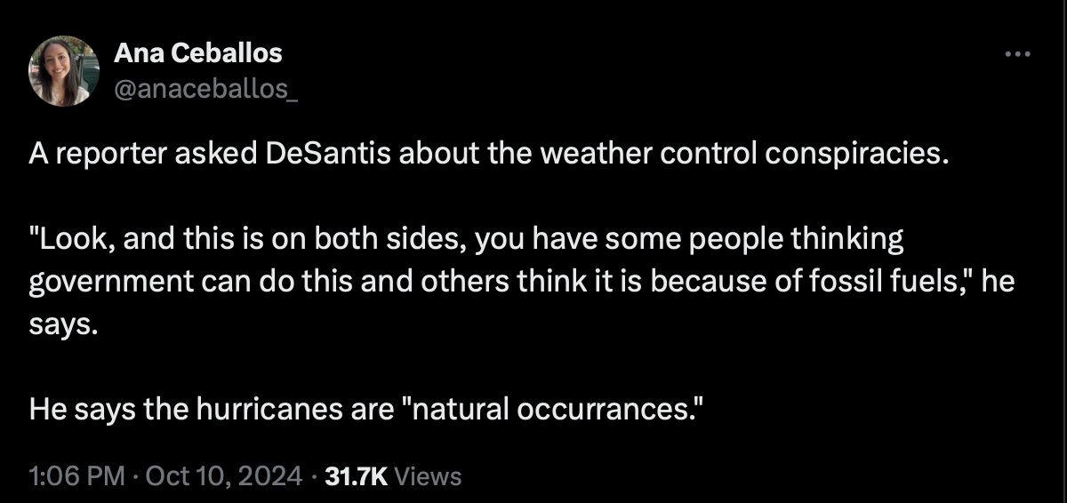ICYMI Our #Floridaman Governor just equated weather control conspiracies with climate science... #Floriduh