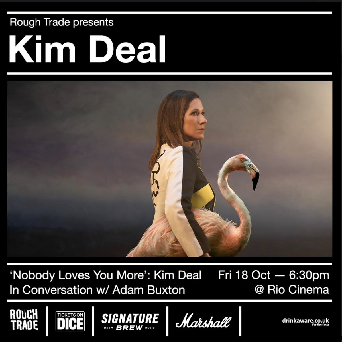 JUST ANNOUNCED

Kim Deal IN CONVERSATION with Adam Buxton at <a href="/riocinema/">Rio Cinema</a>.

The Breeders frontwoman celebrates the release of 'Nobody Loves You More' of her debut solo album, released 22/11 via <a href="/4AD_Official/">4AD</a>. 

ON SALE NOW
link.dice.fm/lb2688a672db