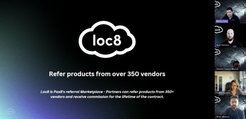 brianscottwatso's tweet image. Today, Our team provided the @pax8  sales org with a deep-dive training on our #loc8 program. 

Loc8 (locate) is Pax8's referral Marketplace, allowing MSPs  to refer products and services from 350+ vendors and receive residual commissions for the lifetime for the contract.