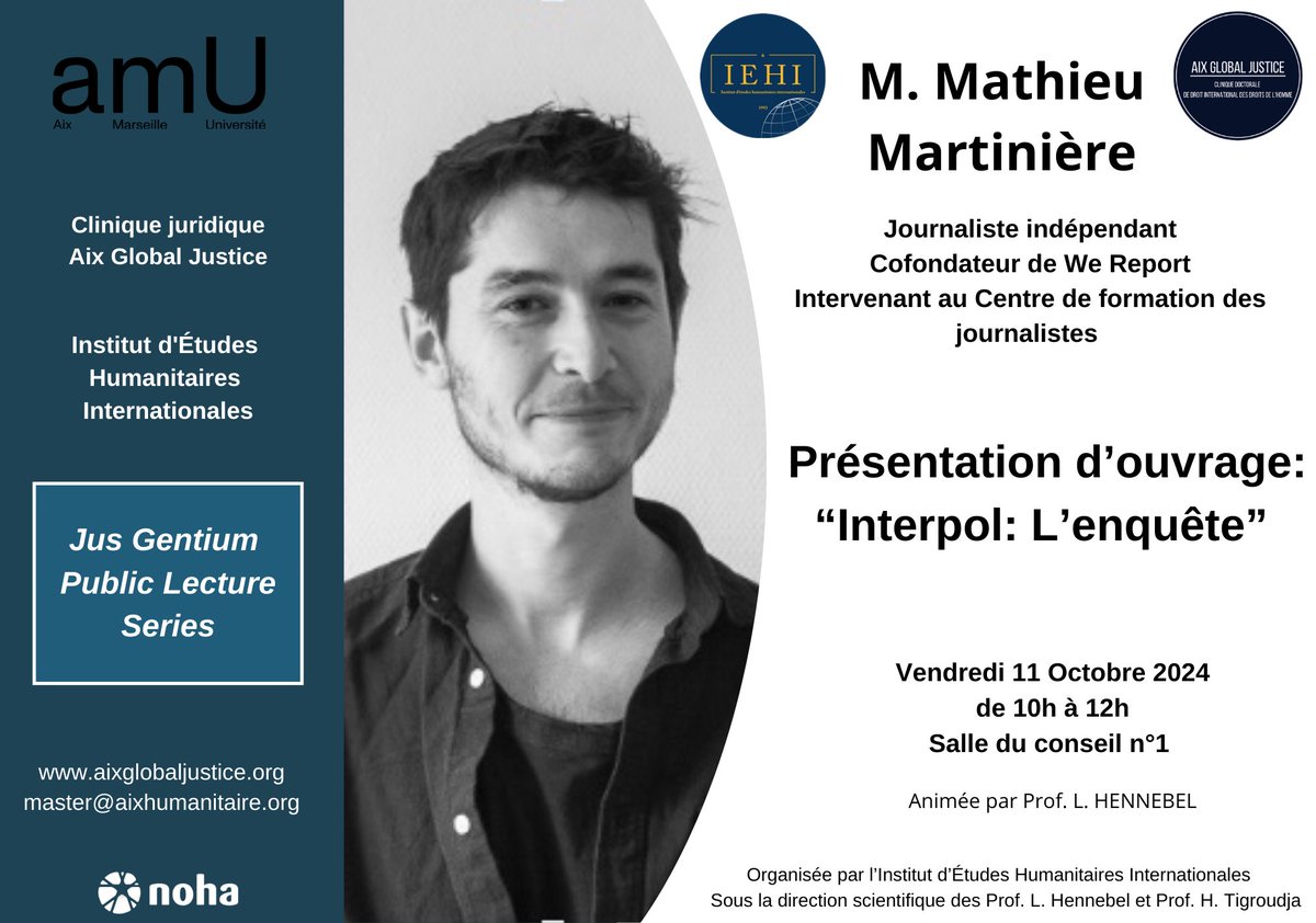 <a href="/AixHumanitaire/">Aix Humanitaire</a> et <a href="/AixLegalClinic/">Aix Global Justice</a> vous invitent à une présentation d'ouvrage de <a href="/Mat_Marty/">Mathieu Martinière</a>, vendredi 11 octobre, à partir de 10h, à la Faculté de droit d’Aix-Marseille Université.

<a href="/LudoHennebel/">Ludovic Hennebel</a> <a href="/HeleneTigroudja/">Hélène Tigroudja</a>