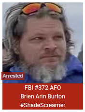 SeditionHunters's tweet photo. Brien Arin Burton #ShadeScreamer ARRESTED https://t.co/mfW099Z89F https://t.co/G01EPf6hnb