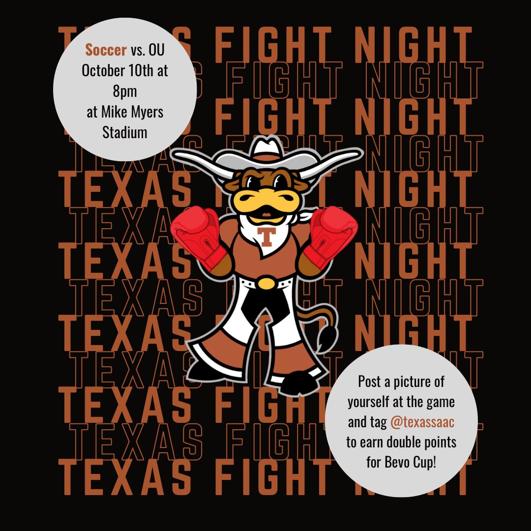 TexasSAAC's tweet image. Texas Fight Nights are back! Earn double Bevo cup points by attending the Texas Soccer game and tagging @texassacc on Instagram!