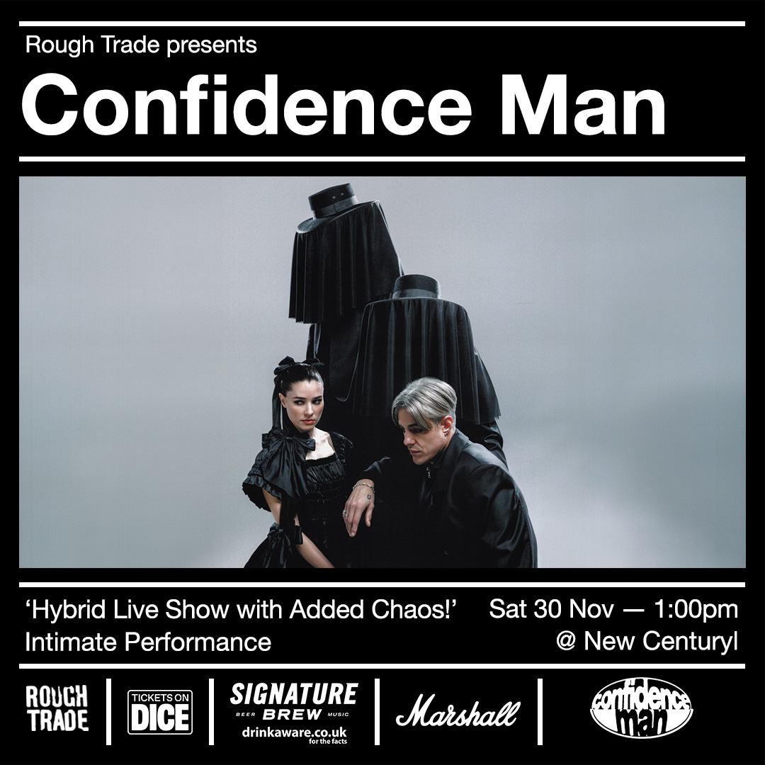 Rough Trade (@roughtrade) on Twitter photo ON SALE
<a href="/confidencemanTM/">Confidence Man</a> Hybrid Live Show with Added Chaos! at <a href="/NCHMCR/">New Century</a>
The dance pop legends celebrate the release of their brand new album '3AM (LA LA LA)' released via <a href="/polydorrecords/">Polydor Records</a>.
TICKETS
link.dice.fm/o0f3244beba9 ON SALE
<a href="/confidencemanTM/">Confidence Man</a> Hybrid Live Show with Added Chaos! at <a href="/NCHMCR/">New Century</a>
The dance pop legends celebrate the release of their brand new album '3AM (LA LA LA)' released via <a href="/polydorrecords/">Polydor Records</a>.
TICKETS
link.dice.fm/o0f3244beba9