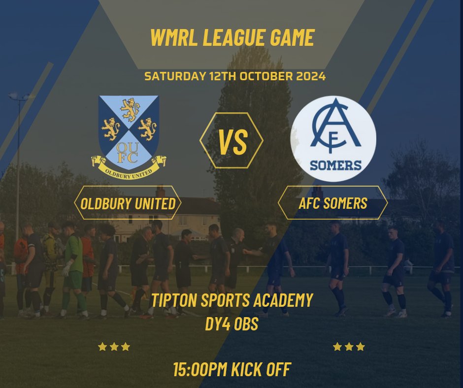 OldburyUtd_FC's tweet photo. 📢 Back to league action! 📢 

📅 Date: 12th October 2024
🆚: @AfcSomers
⏰ Kick-off: 3:00pm
📍 Location: Tipton Sports Academy, DY4 0BS

Come down and support the team at home! 🙌 #OldburyUnited #UTO #WMRL 🏆 https://t.co/o311tloPyD
