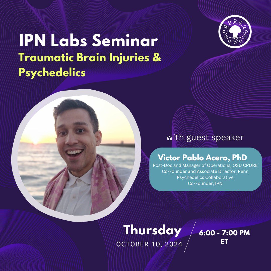 ipnpsychedelics's tweet image. Join us TONIGHT for an IPN Labs Seminar with @VictorAcero20 at 6-7 PM EST! 🧠
🔗 Zoom link in IPN members portal. Join IPN for free today! Link in bio.