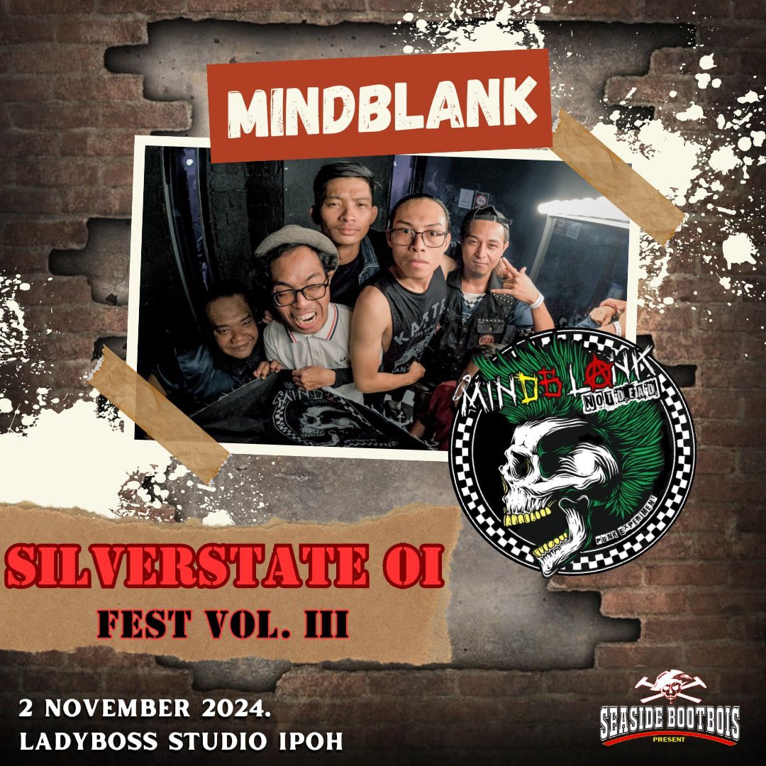 Setlist Mind Blank Silverstate Oi Fest Vol.3 2 Nov di Ladyboss Ipoh ;
1. Intro MB
2. Sinaran (Shiela Majid)
3. Hey Bab!
4. Ular Dalam Air
5. Merajuk
6. Fuck the USA (The Exploited)
7. Blitzkrieg Bop (Ramones)

aje gileee ! Beli tiket woi!