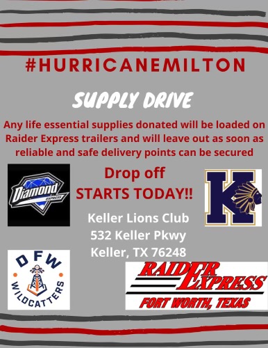 Raider Express is partnering with Keller Lions Club to help those in need after #HurricaneMilton
We will be taking a trailer of donated supplies to help those who have been displaced and are in need of life essentials! Drop off at Keller Lions Club now through Sunday 8AM to 8PM.