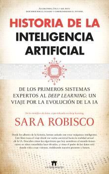 #Libro Historia de la Inteligencia Artificial, primer libro de divulgación de la gran <a href="/SaraRC83/">La Enzima Inquieta #ViajandoConCiencia 🏳️‍🌈🏳️‍⚧</a> libreriacompas.com/es/libro/histo…