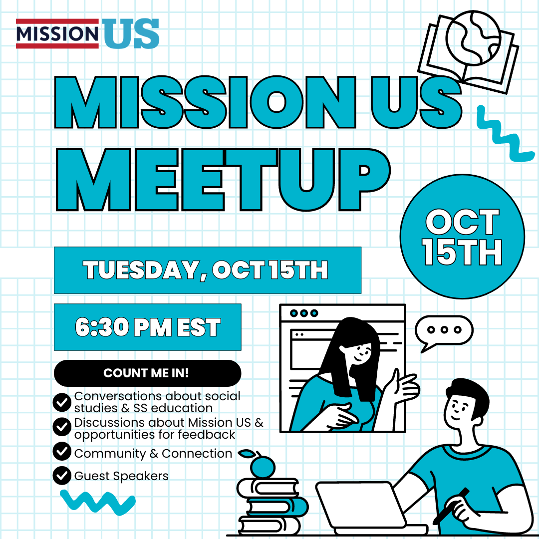 Calling all social studies teachers! Join us for our first Mission US Meetup - a monthly meeting where educators and experts get together to discuss a pertinent social studies topic. Join us this Tuesday, October 15th from 6:30-7:30 PM EST. wnet.zoom.us/meeting/regist…