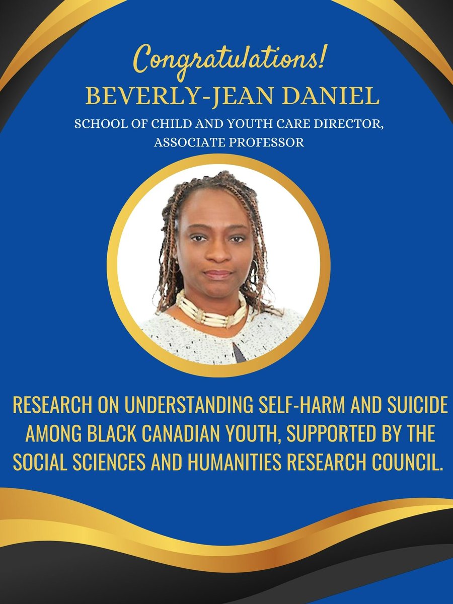Congratulations professor Beverly-Jean Daniel in receiving funding from Social Sciences and Humanities Research Council to support her research in exploring self-harm and suicide amongst black Canadian young people.