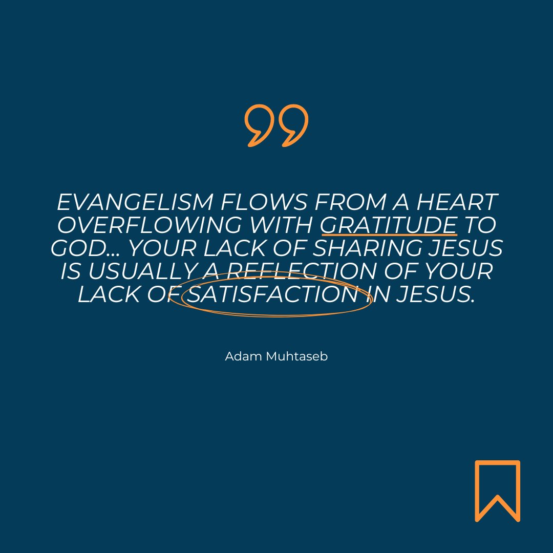 "Evangelism flows from a heart overflowing with gratitude to God... Your lack of sharing Jesus is usually a reflection of your lack of satisfaction in Jesus." // Adam Muhtaseb
.
So many good (and convicting!) points from last Sunday's teaching... visit our website to listen!