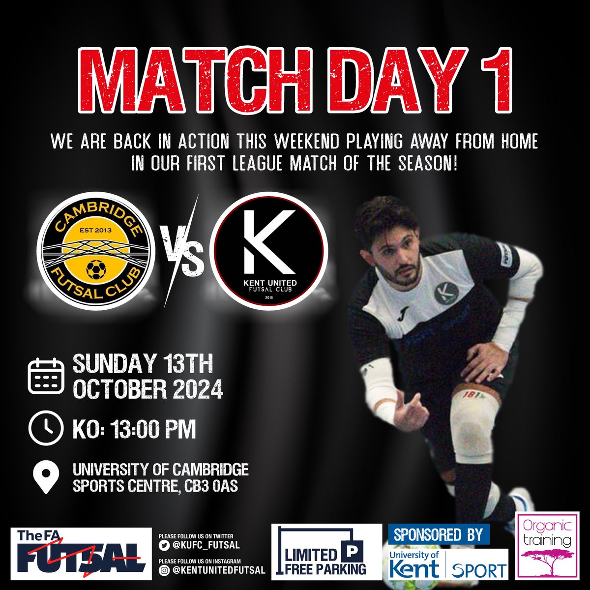 KUFC_FUTSAL's tweet photo. 🆚 @CamFutsalClub
⌚️1PM KO
📍University of Cambridge Sports Centre
🗓️Sunday 13th October 2024
We're back in action for our first league game of the 24/25 season in the Tier 2 South division!
KENT on me! KENT on 3!…….1,2,3, KENT!!!
National Futsal Series #FA_NFS https://t.co/ofgk6qe8Tj