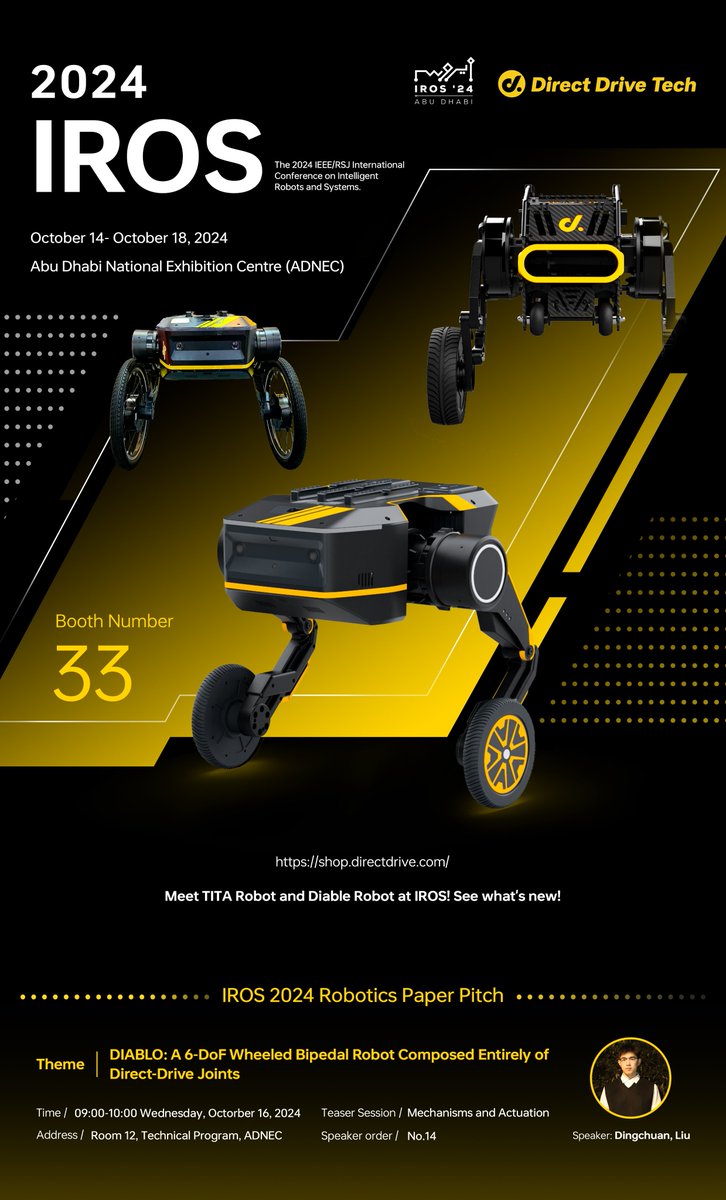 DirectDriveTech's tweet image. We will be at IROS 2024 waiting for you #iros2024 #directdrivetech #TITARobot #DiabloRobot #Robots #Robotconference #wheeledrobots