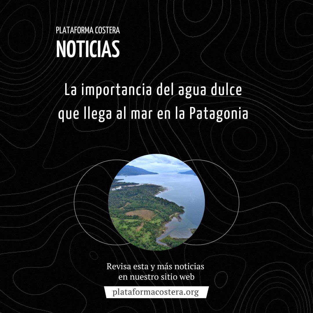 #Noticias 📰

🌊 ¿Cuál es el volumen de agua dulce que de forma anual descargan los ríos y arroyos al mar de la Patagonia Chilena?

✔ Un estudio realizado por más de tres años arroja algunas luces. 

👉 Conoce más aquí: plataformacostera.org/noticias/la-im…
