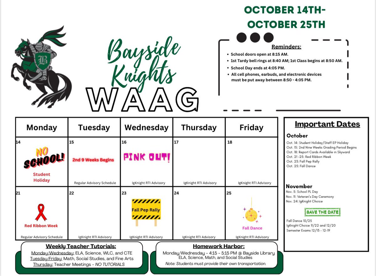 Knights, don’t forget that Friday and Monday are holidays. We look forward to seeing everyone on Tuesday, October 15th! Enjoy your four day weekend!