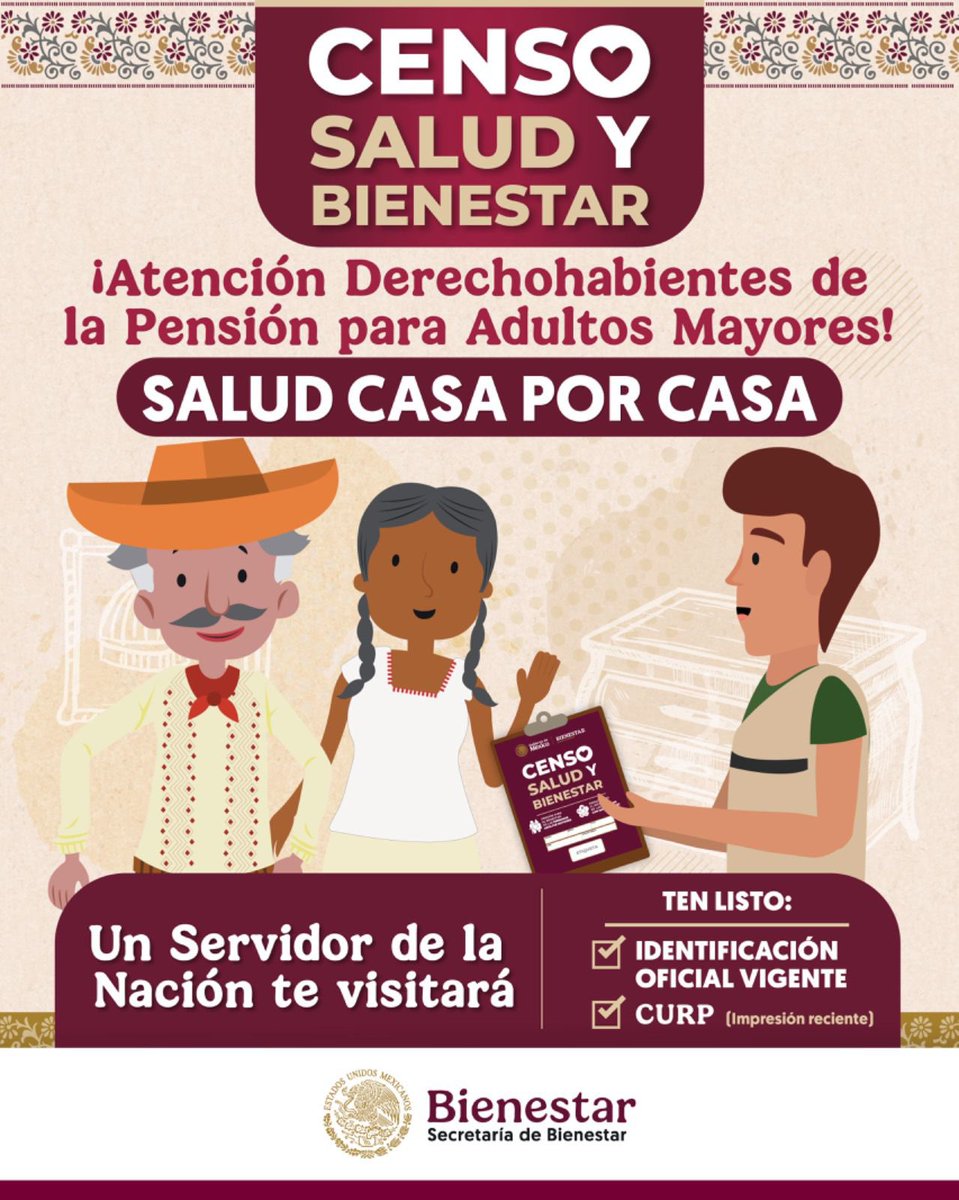 A_MontielR's tweet photo. ❤️Atención #AdultosMayores👵🧓❤
Entre octubre y diciembre, un Servidor de la Nación te visitará en tu domicilio para realizar el #CensoSaludBienestar❤🩺 y aplicarte un cuestionario de salud, como parte del programa #SaludCasaPorCasa.👩‍⚕️👨‍⚕️📋💊

¡Recuerda tener a la mano tu identificación oficial vigente y CURP! 📋✅

#HumanismoMexicano
#PrimeroLosPobres