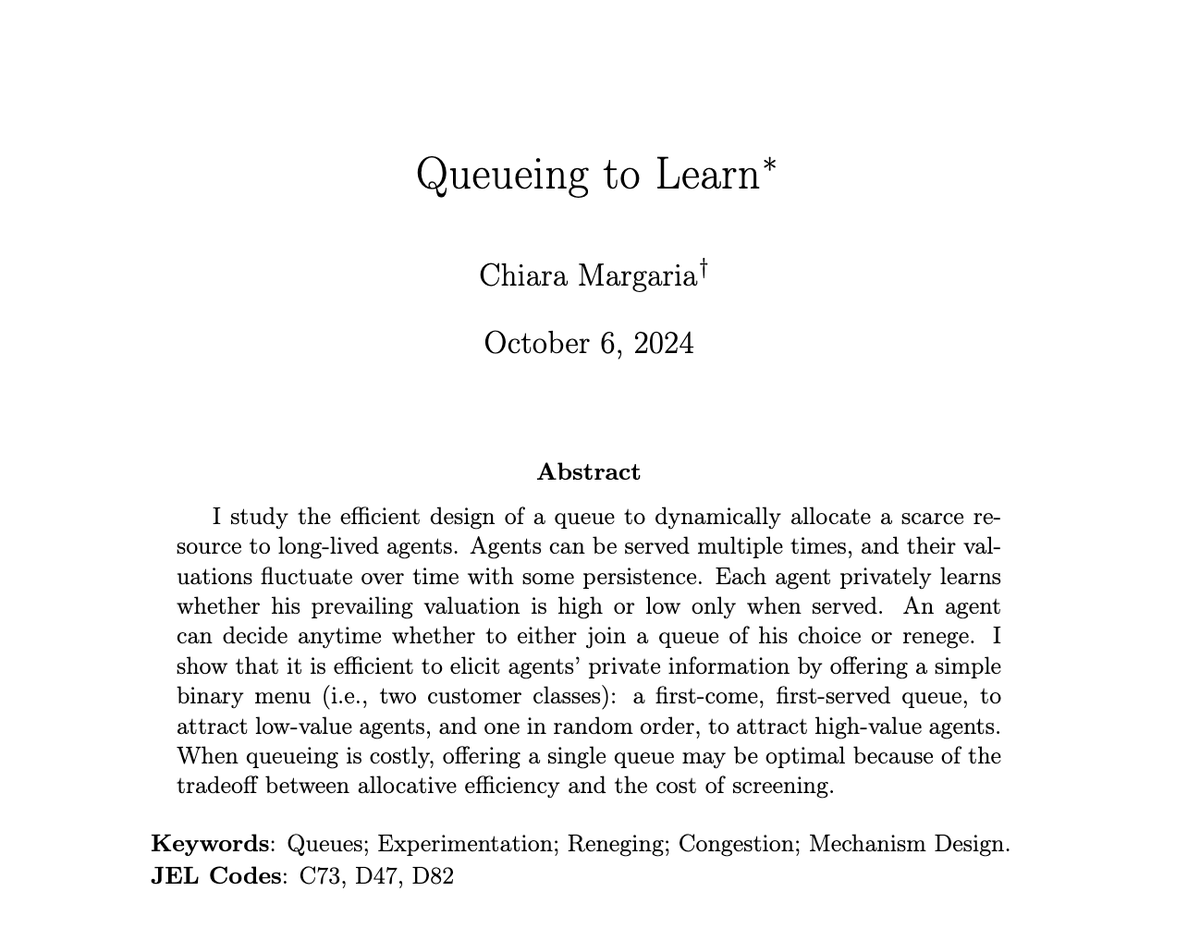 How to design a queue to serve long-lived agents who learn their valuation when served, and can renege? It is efficient to offer a simple binary menu: a FCFS queue, to attract low-value agents, and a SIRO queue, to attract high-value agents econtheory.org/ojs/index.php/…