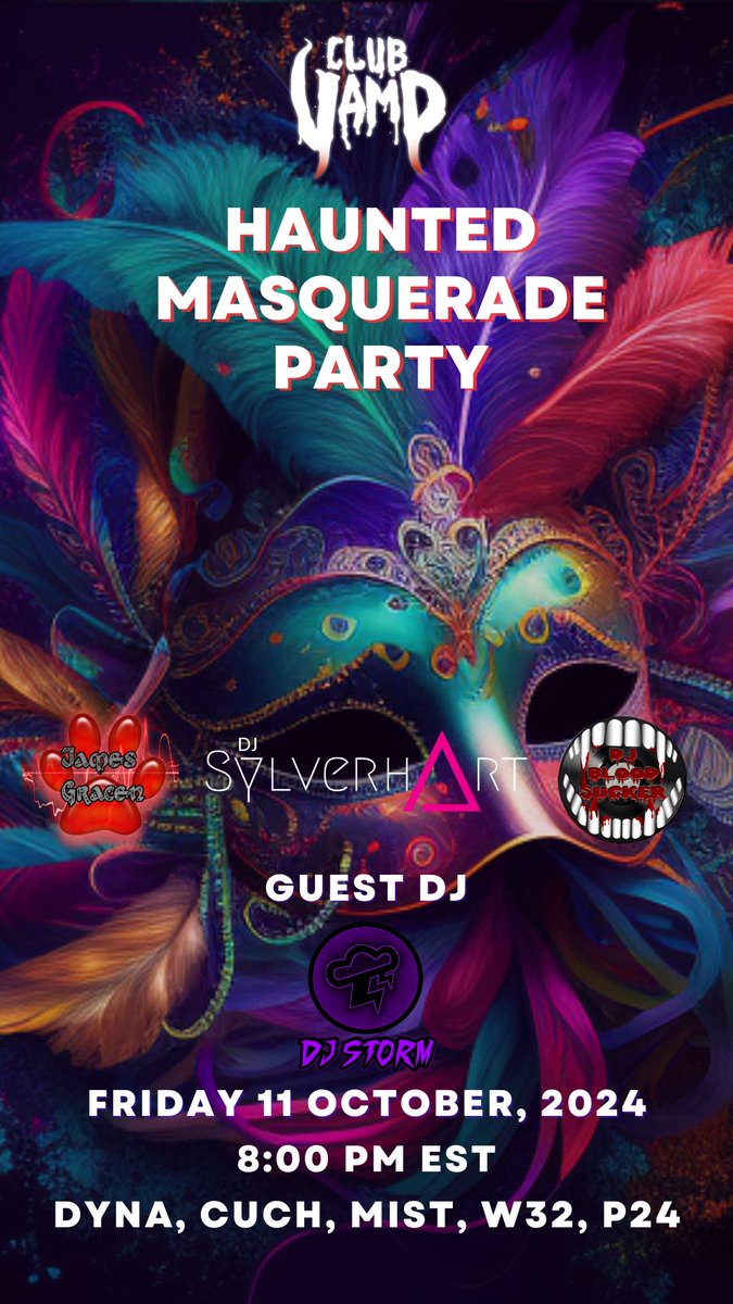 #ClubVamp is open tomorrow, Friday 10/11 at 8 PM EST for our Haunted Masquerade Party! Dynamis, Cuch, Mist, W24, P32 This week we have resident DJs James Gracen and <a href="/JaynairS/">Jaynair.Sylverhart</a> and featuring DJ Storm from <a href="/StonePecs/">Stone Pecs</a>