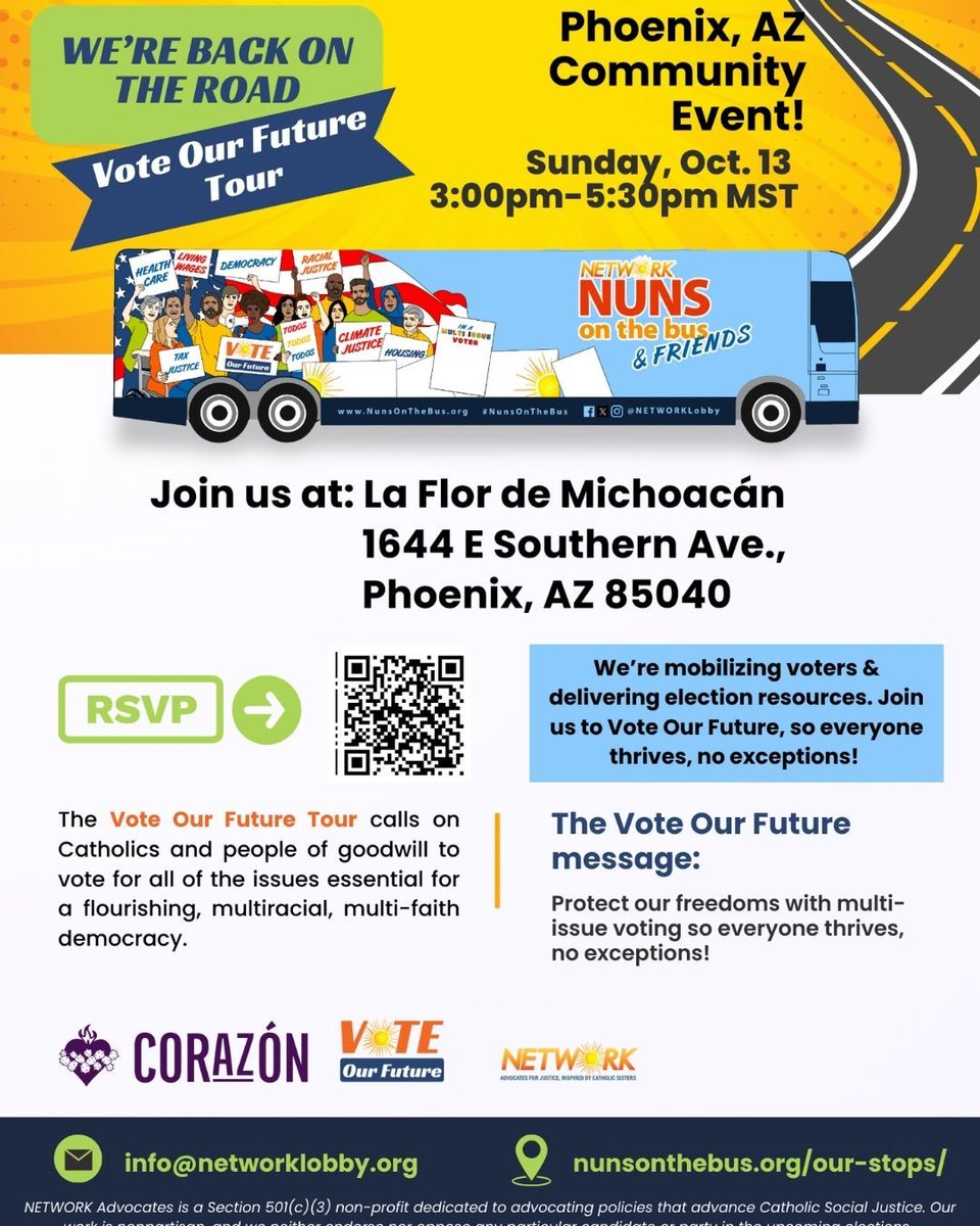 CORAZONArizona's tweet photo. 🚍 The Nuns on the Bus are coming to Phoenix! 🚍
Join us this Sunday, Oct 13 from 3-5:30 PM at La Flor de Michoacán! Our Executive Director, Alicia, will be speaking alongside faith leaders as part of the Vote Our Future Tour. 🌟

RSVP using the link in bio!

#RiseAndVoteAZ https://t.co/kpyhYyPtGZ