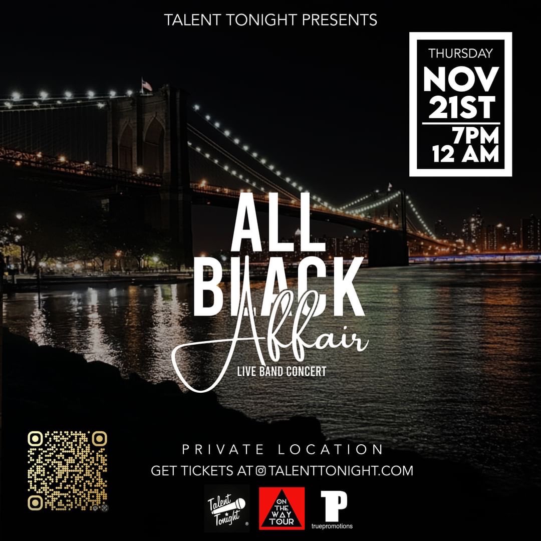 truepromotions's tweet photo. Join us for an exclusive evening in New York City as we commemorate 13 remarkable years of Talent Tonight with our All Black Affair.   Cheers to creating new memories together in style. 🥂 
7 PM - Red Carpet 
7:30 PM - Show Time 
.
#talenttonight #otwtour #allblackaffair https://t.co/r8c6exXV02