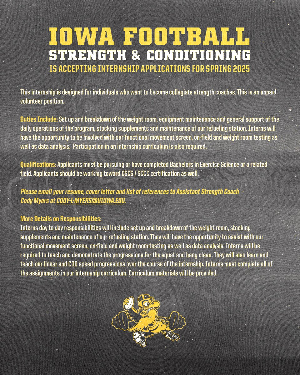 Iowa Football Strength &amp; Conditioning is seeking applicants for its Spring 2025 internship.

#Hawkeyes